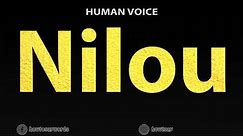 How To Pronounce Nilou