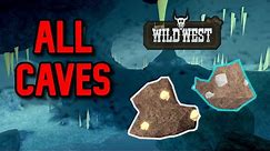 [ALL CAVE LOCATIONS] - The Wild West (Roblox)