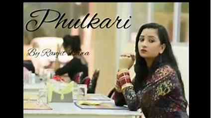 Phulkari | Official video song | Ranjit Bawa