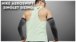 Nike AeroSwift Singlet Sizing - WearTesters