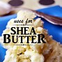 Image result for Shea Butter Uses