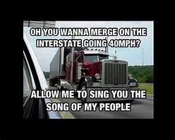 Image result for Funny Semi Truck Memes