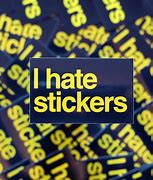 Image result for Let Them Hate Stickers