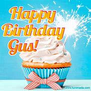 Image result for Happy Birthday Gus Meme