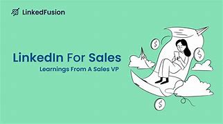 Image result for LinkedIn for Sales