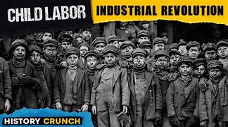 Image result for Child Labor Industrial Revolution