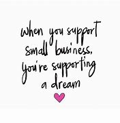 Image result for support small business meme quotes