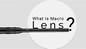 Image result for Macro Lens Diagram