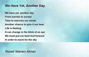 Image result for Another Day Poem