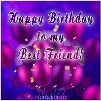 Image result for Birthday Wishes My Friend