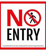 Image result for Cute Do Not Enter Signs