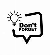 Image result for Don't Forget Wallpaper