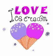 Image result for Love Ice Cream