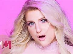 Image result for Meghan Trainor Songs List