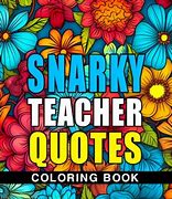 Image result for Snarky Teacher Shirts