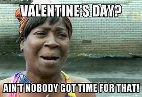 Image result for Love Valentine's Day Memes