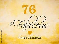 Image result for 76th Birthday Wishes