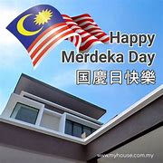 Image result for Selamat Hari Merdeka