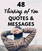 Image result for Thinking of You Encouragement Quotes