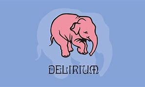 Image result for Delirium Tremens