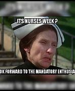 Image result for Best Nurse Memes