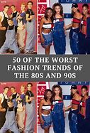 Image result for 80s/90s Fashion Trends