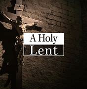 Image result for Holy Lent