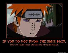 Image result for Pain Quotes Naruto