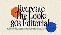 Image result for Image of 80s Editorial Ads