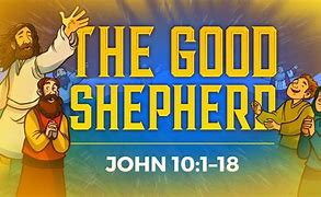 Image result for The Good Shepherd Bible Story