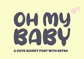 Image result for OH Baby Font