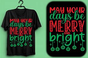 Image result for May Your Days Be Merry Abnd Bright