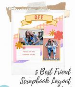 Image result for Friend Scrapbook Ideas