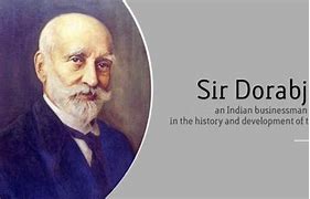 Image result for Sir Dorabji Tata