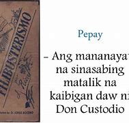 Image result for Pepay El Filibusterismo