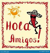 Image result for Hola Amigos Cute Pic