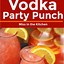 Image result for Vodka Party Punch