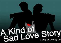 Image result for Sad Love Story TV