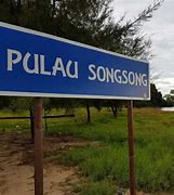 Image result for Pulau SongSong