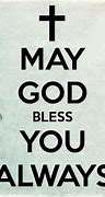 Image result for Picture of God Bless You Too