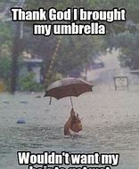 Image result for Rainy Weather in June Meme