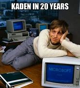 Image result for Kaden Meme