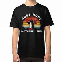 Image result for Noot Noot T-Shirt