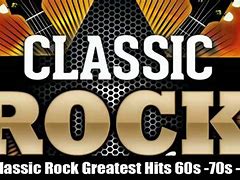 Image result for 60s and 70s Rock Anthems