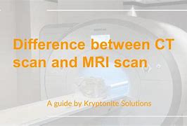 Image result for PPT CT Scan Contrast