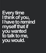 Image result for When I Talk to You Quotes