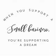 Image result for Whay We Should Support Small Business