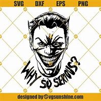 Image result for Why so Serious Joker SVG