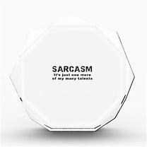 Image result for Sarcastic/Witty Quotes