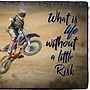 Image result for Dirt Bike Mottos